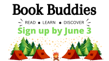 Book Buddies. Sign up by June 3