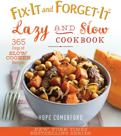 Book Cover of "Fix it and Forget it: Lazy and slow cookbook"