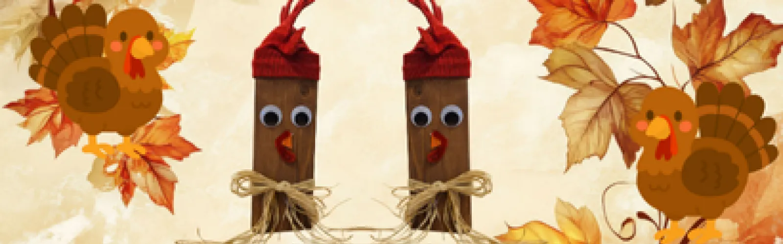 Turkey's surrounding a photo of this month's activity, a turkey made out of a wooden block.